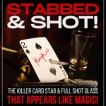 Stabbed & Shot 2 by Bill Abbott ( Instant Download )