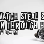 Matthew Dowden - Watch Steal and Coin Through Hand ( Instant Download )