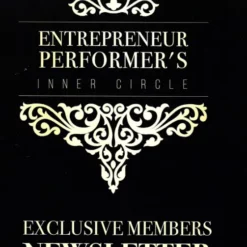 Entrepreneur Performer's Inner Circle Newsletter by Ken Dyne ( Instant Download )