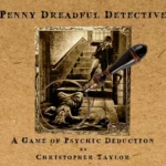 Penny Dreadful Detective by Christopher Taylor