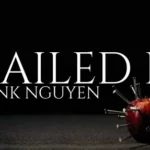 Think Nguyen – Nailed It