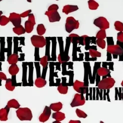 Think Nguyen – She Loves Me, She Loves Me Not