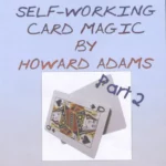 [Magic Video] Aldo Colombini - The Amazing Self Working Card Magic of Howard Adams Vol 2 ( Instant Download )