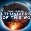 Multi-Universal Out Of This World by Paul Voodini