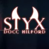 Styx by Docc Hilford ( Instant Download )