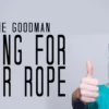 Wayne Goodman – Caring For Your Ropes ( Instant Download )