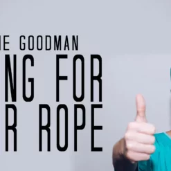 Wayne Goodman – Caring For Your Ropes ( Instant Download )