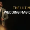 Sam Fitton - Ultimate Wedding Magician Masterclass