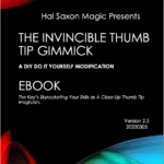 Hal Saxon - Invincible Thumb Tip ( Instant Download )