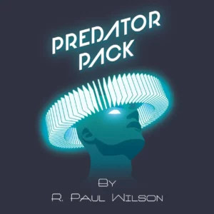 Predator Pack by R. Paul Wilson ( Instant Download )