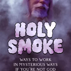 Holy Smoke by Steve Spill