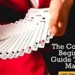 The Complete Beginners Guide To Card Magic by Edward Clarke