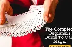 The Complete Beginners Guide To Card Magic by Edward Clarke