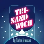 Tri-Sandwich by Martin Braessas ( Instant Download )