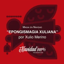 Xulio Merino - Esponjimagia Xuliana 2020-21 ( Instant Download )