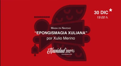 Xulio Merino - Esponjimagia Xuliana 2020-21 ( Instant Download )