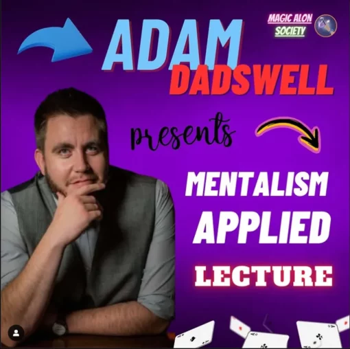 Adam Dadswell - Mentalism Applied Lecture ( Instant Download )