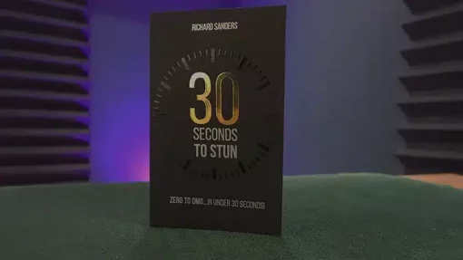 30 Seconds to Stun by Richard Sanders ( Instant Download )