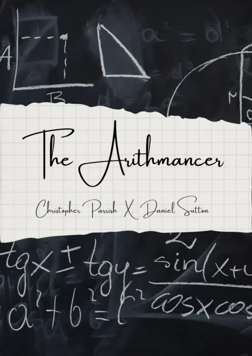 Christopher Parrish and Daniel Sutton - The Arithmancer ( Instant Download )