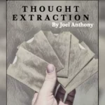 Joel Anthony - Thought Extraction ( Instant Download )