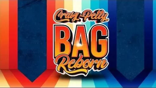 Craig Petty - Bag Reborn ( Instant Download )