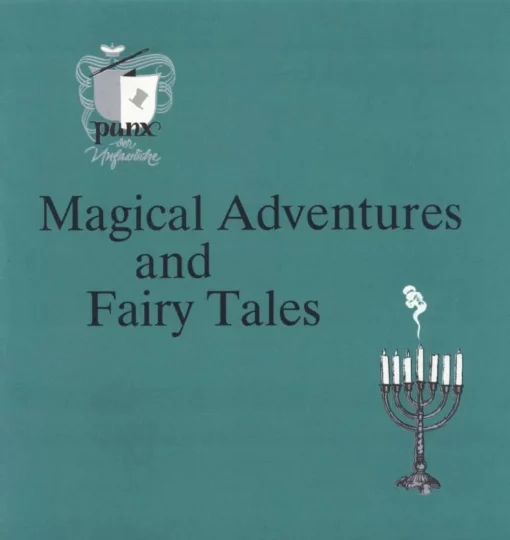 Magical Adventures and Fairy Tales by Punx & Bill Palmer MIMC ( Instant Download )