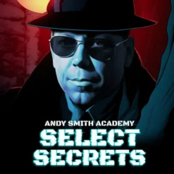 Select Secrets With Andy Smith ( Instant Download )