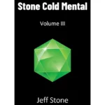 Stone Cold Mental 3 by Jeff Stone ( Instant Download )