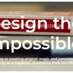 Design The Impossible by Nate Staniforth ( Instant Download )