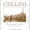 Jim Cellini: Street Magic Lecture - Zurich 2005 ( Instant Download )