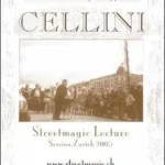 Jim Cellini: Street Magic Lecture - Zurich 2005 ( Instant Download )
