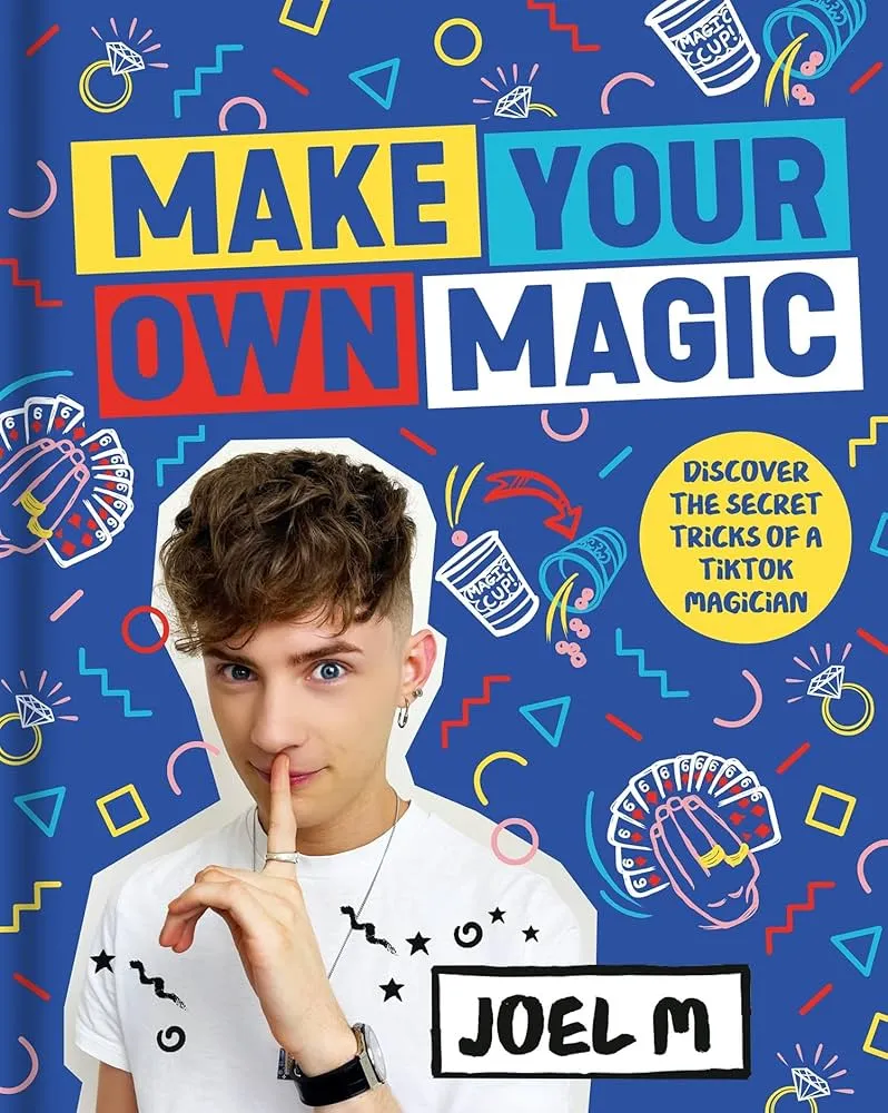 Joel Mawhinney - Make Your Own Magic Secrets, Stories and Tricks from a TikTok Magician ( Instant Download )