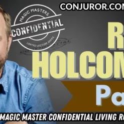 Rick Holcombe - Conjuror Community Lecture Part 1 ( Instant Download )