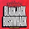 Bammo Blackjack Bushwhack by Bob Farmer ( Instant Download )