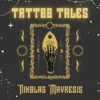 Nikolas Mavresis - TATTOO TALES ( Instant Download )