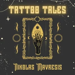 Nikolas Mavresis - TATTOO TALES ( Instant Download )