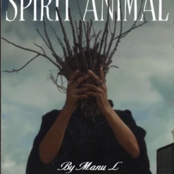 Manu L - Spirit Animal ( Instant Download )
