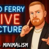 Reid Ferry - Mental Minimalism LIVE Lecture ( Instant Download )