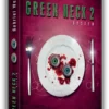 The Green Neck 2 System by Gabriel Werlen ( English , Instant Download )