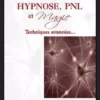 Campana Benoit Hypnosis, NLP, and Magic - Instant Download