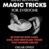 Oscar Owen Magic Tricks - Learn amazing illusions instantly!