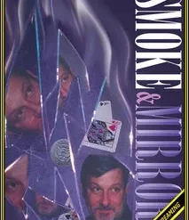 Smoke and Mirrors by John Bannon card magic download